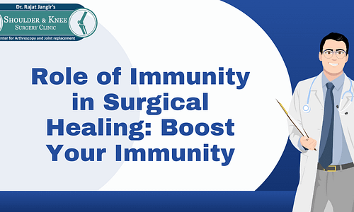 Role of Immunity in Surgical Healing: Boost Your Immunity